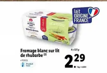 Lidl Fromage blanc sur lit de rhubarbe offre