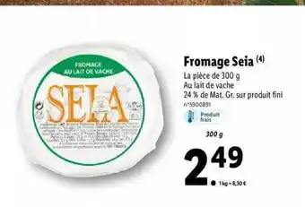 Lidl Fromage seia offre