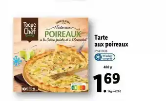 Lidl Tarte aux poireaux toque du chef offre