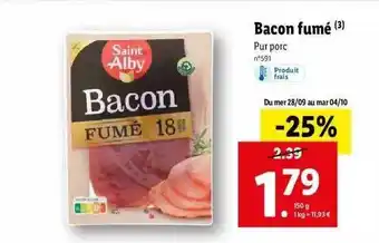 Lidl Bacon fumé saint alby offre