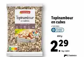 Lidl Topinambour en cubes freshona offre
