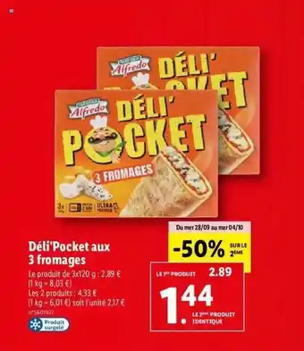 Lidl Déli'pocket aux 3 fromages alfredo offre