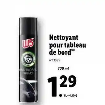 Lidl Nettoyant pour tableau de bord w5 offre