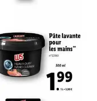 Lidl Pâte lavante pour les mains w5 offre