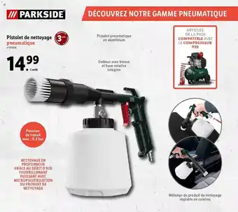 Lidl Pistolet de nettoyage pneumatique parkside offre