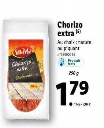 Lidl Chorizo extra offre