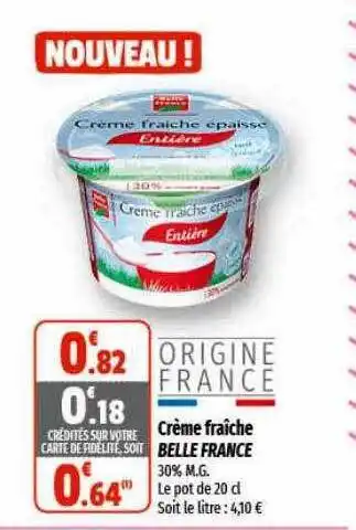 Coccinelle Supermarché Crème fraîche belle france offre