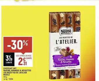 Spar Chocolat lait raisins, amandes & noisettes les recettes de l'atelier nestlé offre