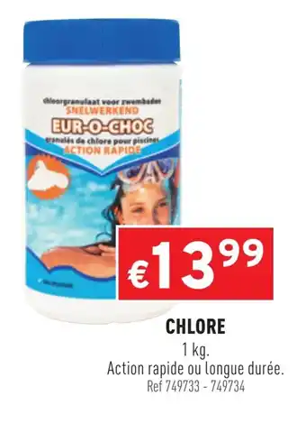 Trafic Chlore offre