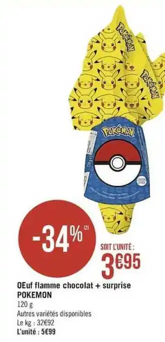 œuf Flamme Chocolat + Surprise Pokemon
