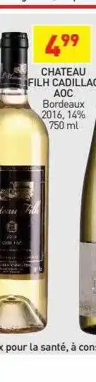 Stokomani Château filh cadillac aoc offre