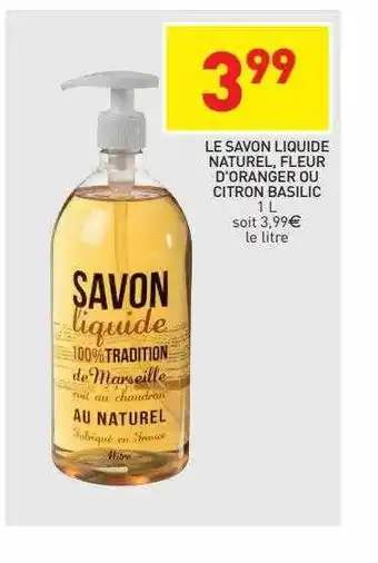 Stokomani Le savon liquide naturel, fleur d'oranger ou citron basilic offre