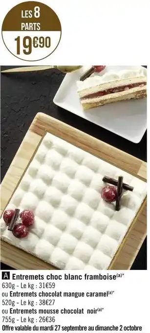Entremets choc blanc framboise