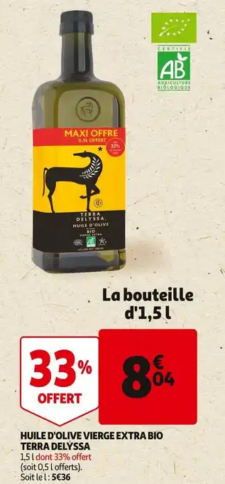 Auchan Terra delyssa huile d'olive vierge extra bio offre