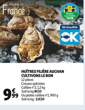 Auchan Auchan huîtres filière cultivons le bon offre