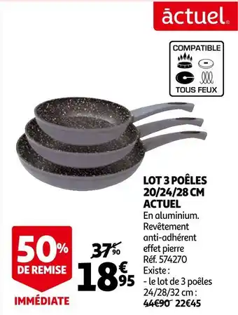 Auchan Auchan lot 3 poêles 20/24/28 cm actuel offre