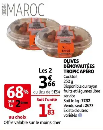 Auchan Tropic apéro olives dénoyautées offre