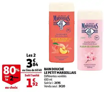 Auchan Le petit marseillais bain douche offre