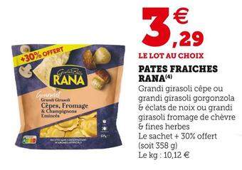 Super U Rana pates fraiches offre