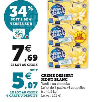 Super U Mont blanc creme dessert offre