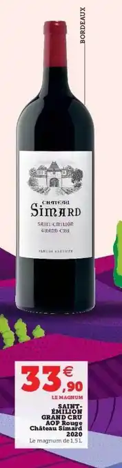 Hyper U Saint-émilion grand cru aop rouge château simard 2020 offre
