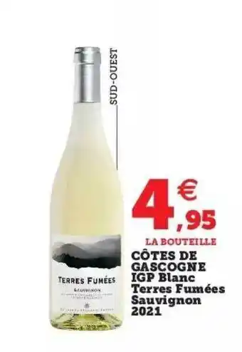 Hyper U Côtes de gascogne igp blanc terres fumées sauvignon 2021 offre