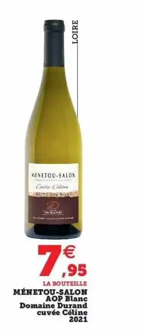 Ménetou-salon aop blanc domaine durand cuvée céline 2021