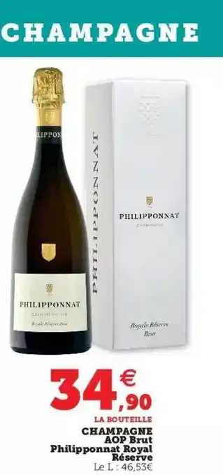 Hyper U Champagne aop brut philipponnat royal réserve offre