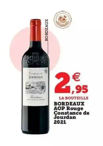 Hyper U Bordeaux aop rouge constance de jourdan 2021 offre