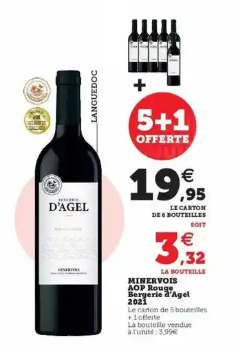 Super U Minervois aop rouge bergerie d'agel 2021 offre