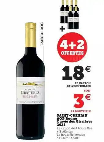Super U Saint-chinian aop rouge cuvée des gissières 2021 offre