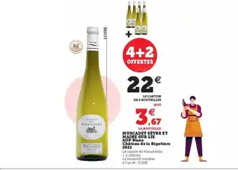 Super U Muscadet sèvre et maine sur lie aop blanc château de la bigotière 2021 offre