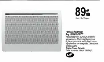 Tridôme Panneau rayonnant ray 1000w noirot offre