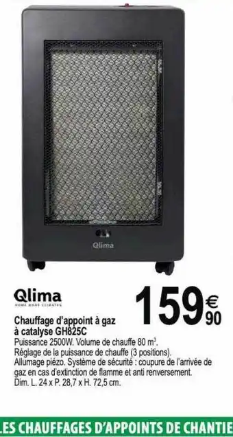Tridôme Chauffage d'appoint à gaz à catalyse gh825c qlima offre