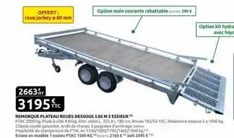 Rural Master Remorque plateau roues dessous 3.50 m 2 essieux offre