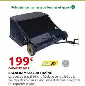 Rural Master Balai ramasseur traîné macxi offre