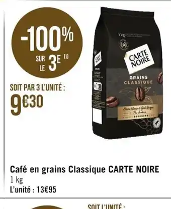 Géant Casino Cafe En Grains Classique Carte Noire offre