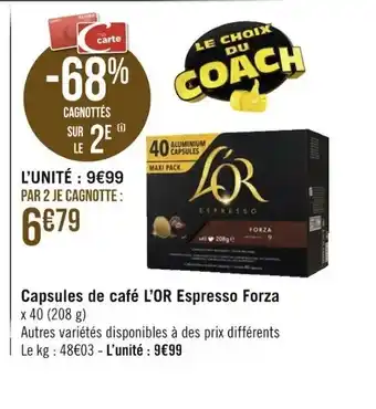 Géant Casino Capsules de Café l'or Espresso Forza offre