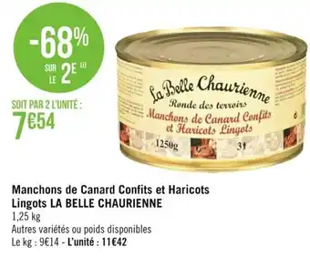 Géant Casino Manchons de Canard Confits Et Haricots Lingots La Belle Chaurienne offre