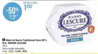Géant Casino Motte de Beurre Traditionnel Doux 82% M.G Maison Lescure offre