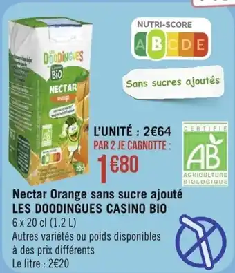 Nectar Orange Sans Sucre Ajouté Les Doodingues Casino Bio