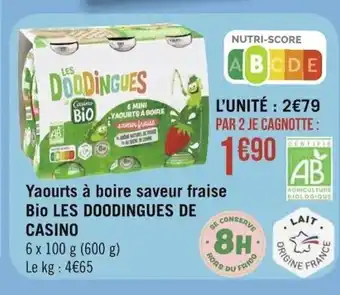 Géant Casino Yaourts à Boire Saveur Fraise Bio Les Doodingues de Casino offre