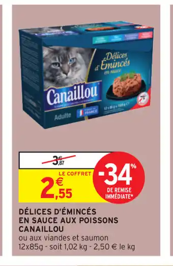 Intermarché Délices d'Emincés en Sauce Aux Poissons offre