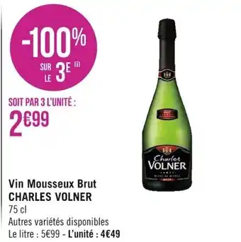 Géant Casino Vin Mousseux Brut Charles Volner offre
