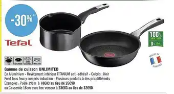 Géant Casino Tefal gamme de cuisson unlimited offre