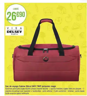 Géant Casino Sac de voyage cabine 50cm easy trip polyester rouge delsey offre