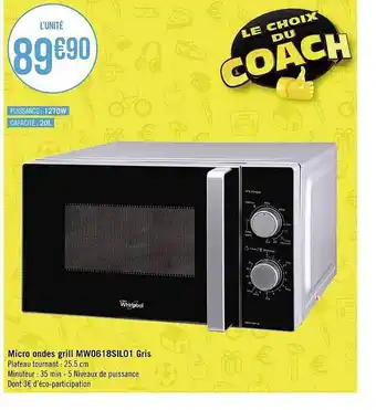 Whirlpool micro ondes grill mw0618sil01 gris