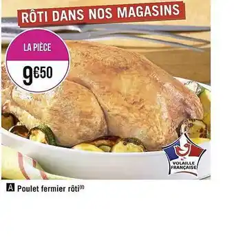 Géant Casino Poulet fermier rôti offre