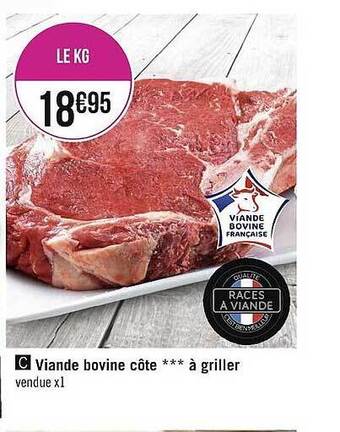 Géant Casino Viande bovine côte à griller offre