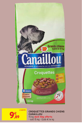 Intermarché Croquettes Grands Chiens Canaillou offre